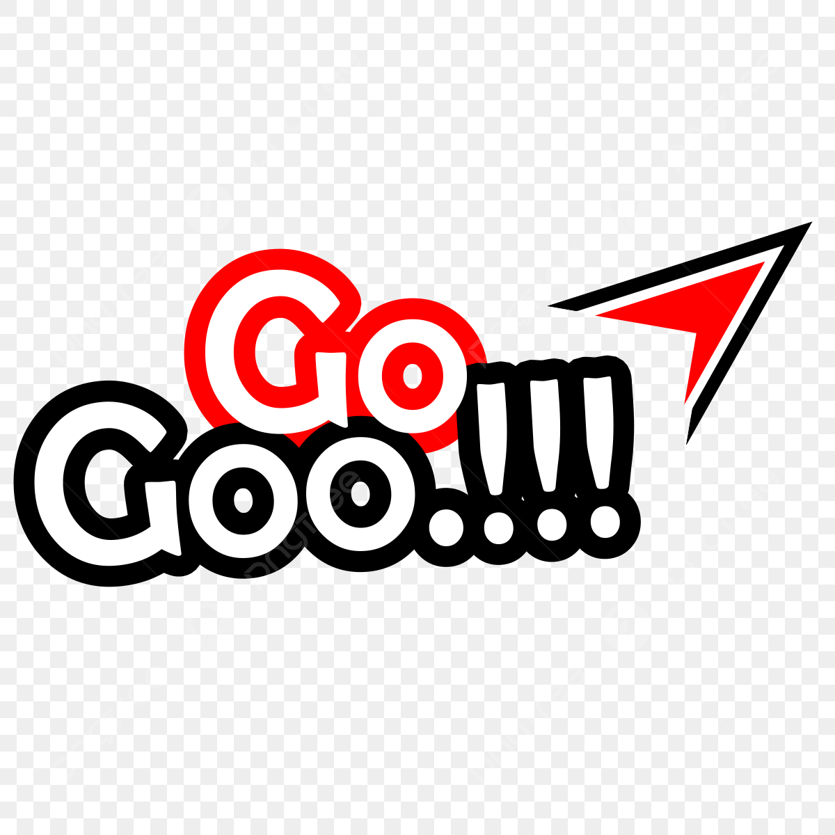 Go Gooooo, Go, Gogo, Go Clipart PNG and Vector with Transparent ...